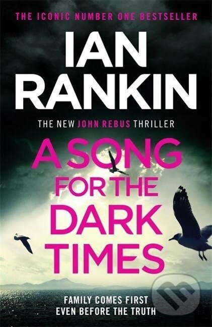 Kniha: A Song For The Dark Times (Ian Rankin). , 2020 Kniha: A Song For The Dark Times (Ian Rankin). , 2020