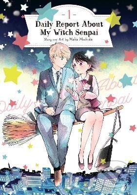 Kniha: Daily Report About My Witch Senpai 1 (Maka Mochida). Seven Seas, 2022 Kniha: Daily Report About My Witch Senpai 1 (Maka Mochida). Seven Seas, 2022