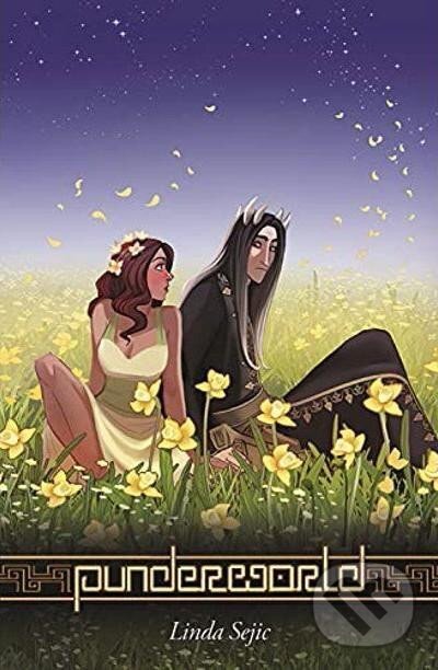 Kniha: Punderworld, Volume 1 (Linda Sejic). Image Comics, 2022 Kniha: Punderworld, Volume 1 (Linda Sejic). Image Comics, 2022