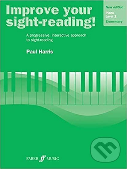 Kniha: Improve Your Sight-Reading! L2 (Paul Harris). FABER Kniha: Improve Your Sight-Reading! L2 (Paul Harris). FABER