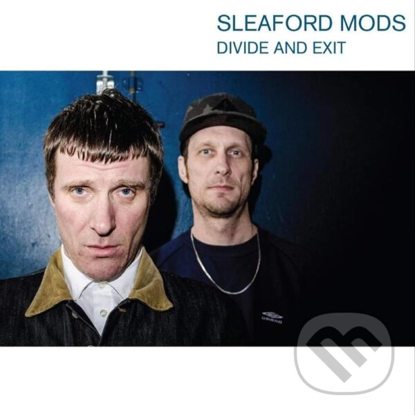 Hudební CD: Sleaford Mods: Divide And Exit (Music on Vinyl). Music on Vinyl, 2024 Hudební CD: Sleaford Mods: Divide And Exit (Music on Vinyl). Music on Vinyl, 2024