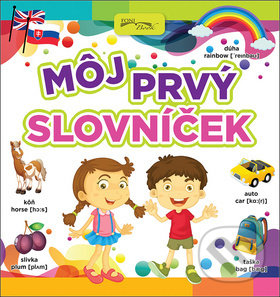 Kniha: Môj prvý slovníček (Foni book). Foni book, 2017 Kniha: Môj prvý slovníček (Foni book). Foni book, 2017