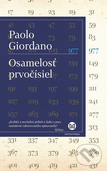 E-kniha: Osamelosť prvočísiel (Paolo Giordano). Slovart, 2017 E-kniha: Osamelosť prvočísiel (Paolo Giordano). Slovart, 2017