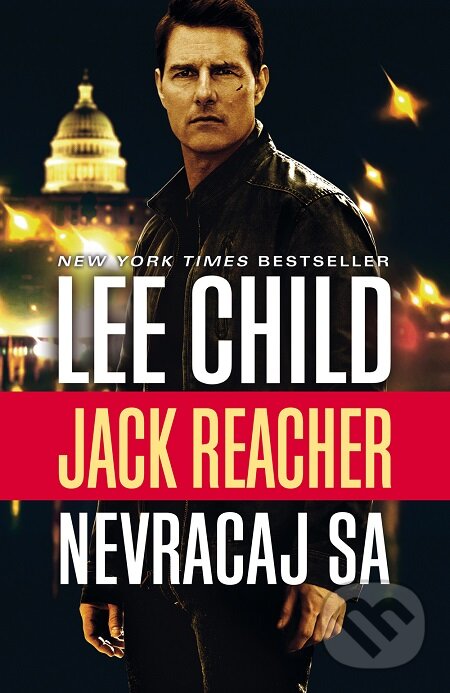 E-kniha: Nevracaj sa (Lee Child). Plus, 2016 E-kniha: Nevracaj sa (Lee Child). Plus, 2016