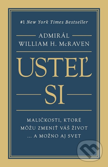 E-kniha: Usteľ si (William H. McRaven). Tatran, 2017 E-kniha: Usteľ si (William H. McRaven). Tatran, 2017