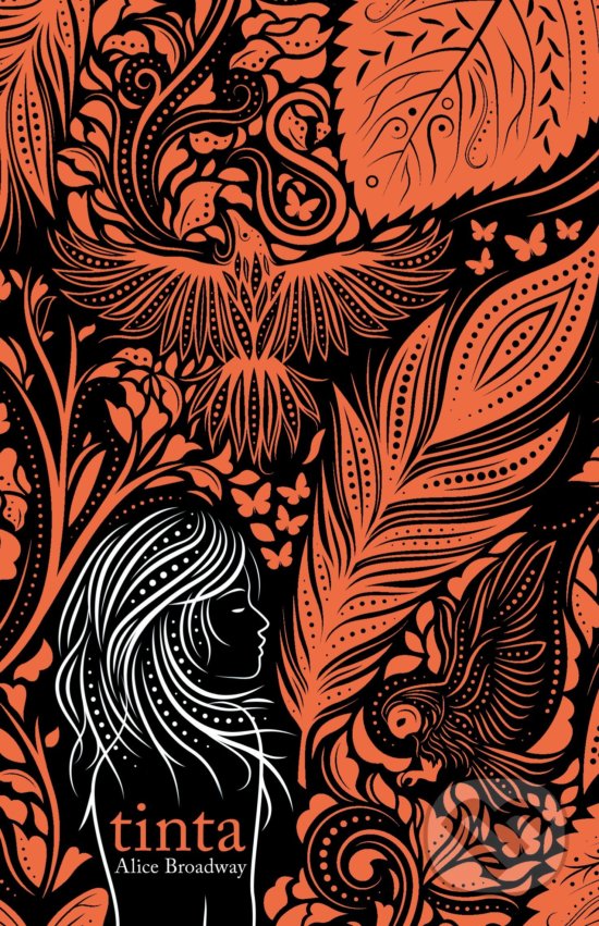 Kniha: Tinta (Alice Broadway). CooBoo SK, 2018 Kniha: Tinta (Alice Broadway). CooBoo SK, 2018