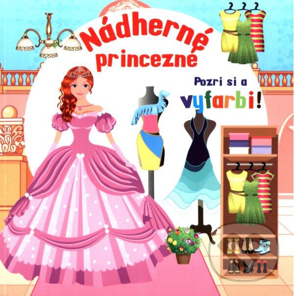 Kniha: Nádherné princezné (Foni book). Foni book, 2017 Kniha: Nádherné princezné (Foni book). Foni book, 2017