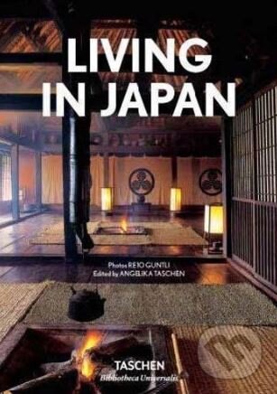 Kniha: Living in Japan (Taschen). Taschen, 2018 Kniha: Living in Japan (Taschen). Taschen, 2018