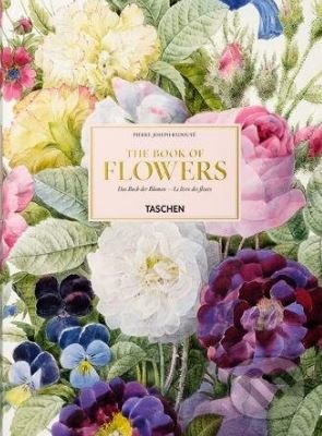 Kniha: The Book of Flowers (H. Walter Lack). Taschen, 2018 Kniha: The Book of Flowers (H. Walter Lack). Taschen, 2018