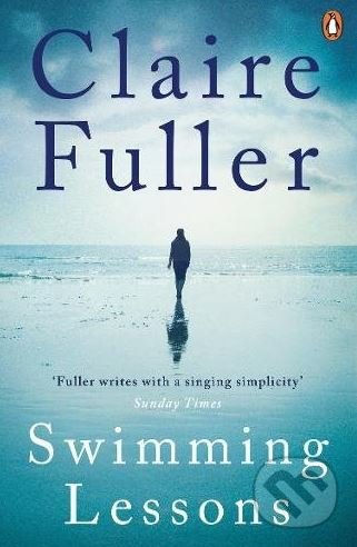 Kniha: Swimming Lessons (Claire Fuller). Penguin Books, 2018 Kniha: Swimming Lessons (Claire Fuller). Penguin Books, 2018