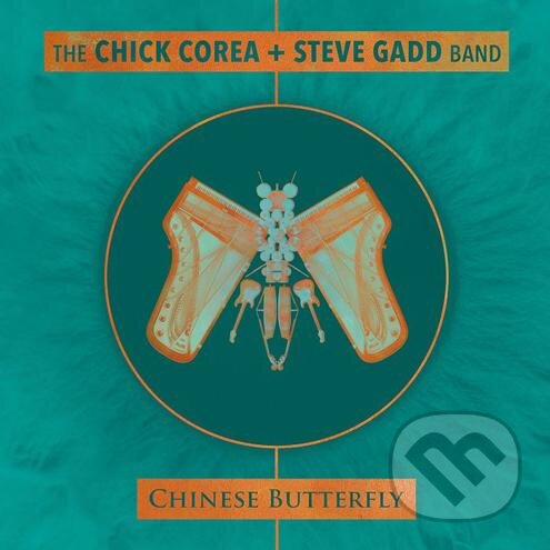 Hudební CD: Chick Corea, Steve Gadd: Chinese Butterfly LP (Hudobné albumy). Hudobné albumy, 2018 Hudební CD: Chick Corea, Steve Gadd: Chinese Butterfly LP (Hudobné albumy). Hudobné albumy, 2018