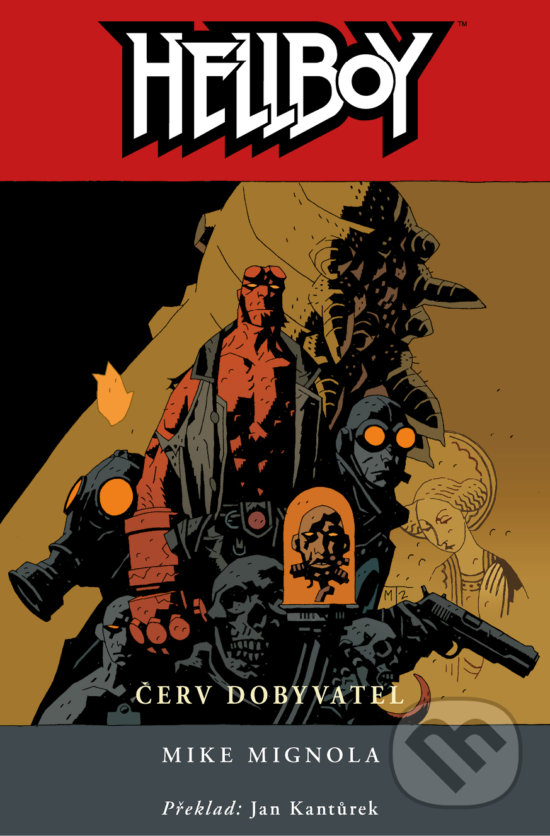 Kniha: Hellboy 5: Červ dobyvatel (Mike Mignola). ComicsCentrum, 2018 Kniha: Hellboy 5: Červ dobyvatel (Mike Mignola). ComicsCentrum, 2018