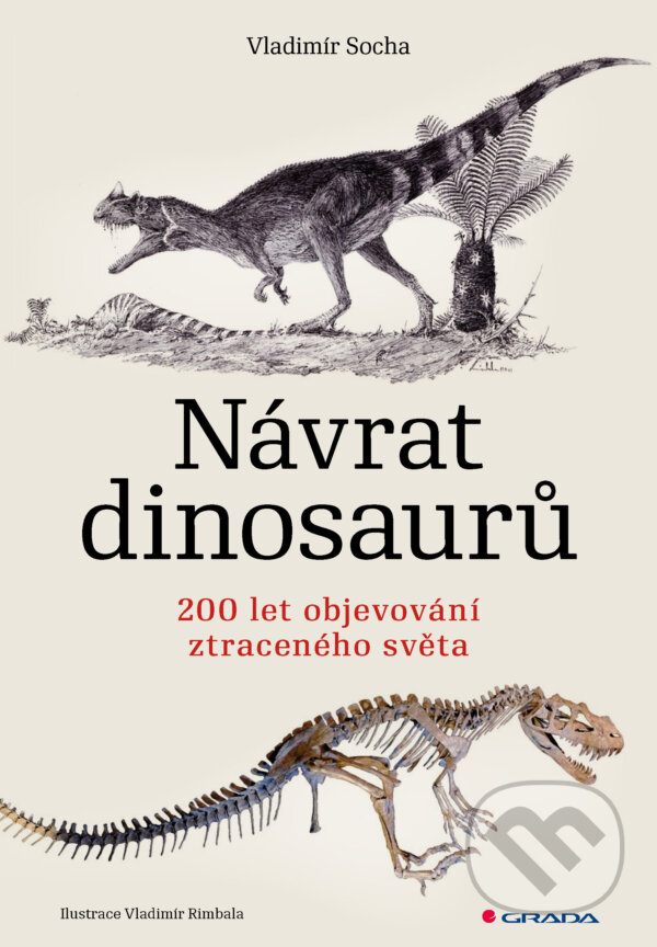 E-kniha: Návrat dinosaurů (Vladimír Socha). Grada, 2025 E-kniha: Návrat dinosaurů (Vladimír Socha). Grada, 2025