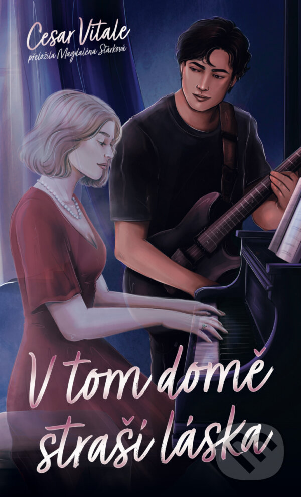 Kniha: V tom domě straší láska (Cesar Vitale). YOLi CZ, 2026 Kniha: V tom domě straší láska (Cesar Vitale). YOLi CZ, 2026