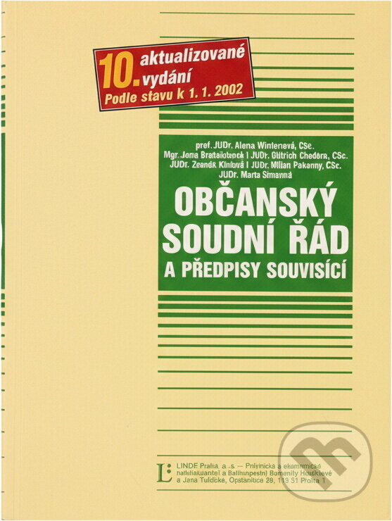 Kniha: Občanský soudní řád (Autorský kolektiv). Linde Kniha: Občanský soudní řád (Autorský kolektiv). Linde