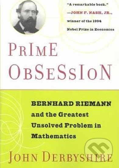 Kniha: Prime Obsession (John Derbyshire). Penguin Books, 2011 Kniha: Prime Obsession (John Derbyshire). Penguin Books, 2011