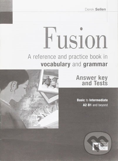 Kniha: Fusion Answer Key & Tests (Black Cat). Black Cat Kniha: Fusion Answer Key & Tests (Black Cat). Black Cat
