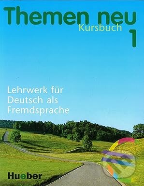 Kniha: Themen Neu : Kursbuch 1 Level 1 (Hartmut Aufderstrasse). Max Hueber Verlag, 1992 Kniha: Themen Neu : Kursbuch 1 Level 1 (Hartmut Aufderstrasse). Max Hueber Verlag, 1992