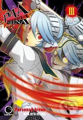 Kniha: Persona 4 Arena Volume 3 (Atlus). Udon Entertainment, 2023 Kniha: Persona 4 Arena Volume 3 (Atlus). Udon Entertainment, 2023