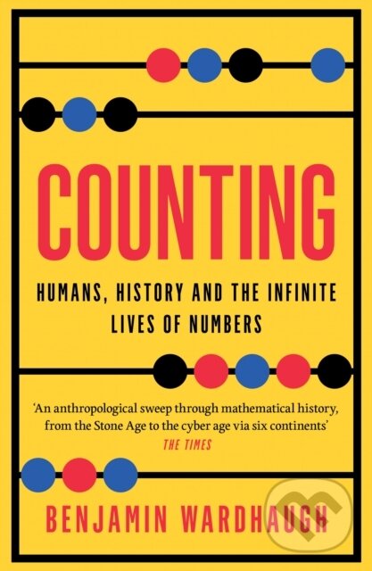 Kniha: Counting (Benjamin Wardhaugh). HarperCollins Publishers, 2025 Kniha: Counting (Benjamin Wardhaugh). HarperCollins Publishers, 2025