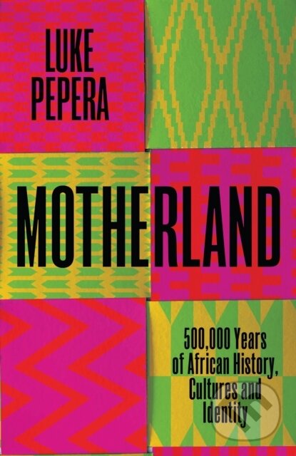 Kniha: Motherland (Luke Pepera). Orion, 2025 Kniha: Motherland (Luke Pepera). Orion, 2025