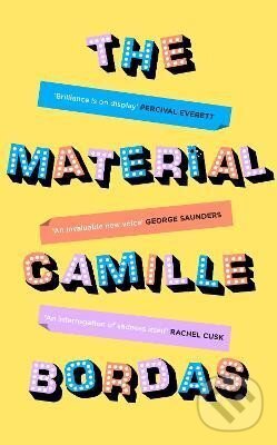Kniha: The Material (Camille Bordas). Profile Books, 2024 Kniha: The Material (Camille Bordas). Profile Books, 2024