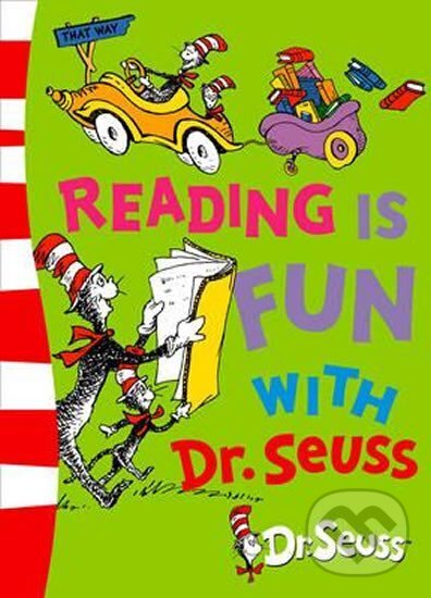 Kniha: Reading is Fun with Dr. Seuss (Seuss Dr.). HarperCollins, 2004 Kniha: Reading is Fun with Dr. Seuss (Seuss Dr.). HarperCollins, 2004