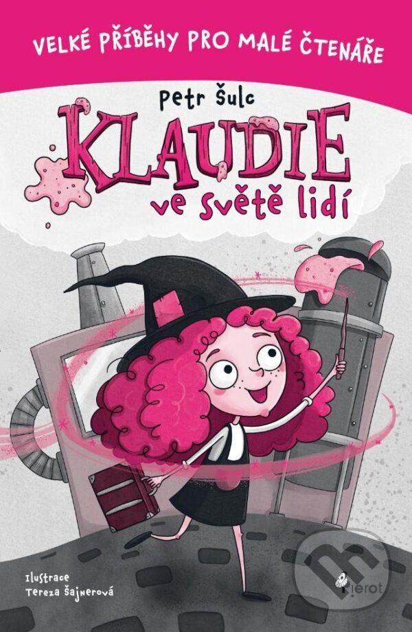 Kniha: Klaudie ve světě lidí (Petr Šulc). Pierot, 2025 Kniha: Klaudie ve světě lidí (Petr Šulc). Pierot, 2025