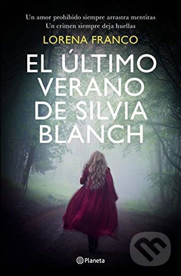Kniha: El último verano de Silvia Blanch (Lorena Franco). , 2020 Kniha: El último verano de Silvia Blanch (Lorena Franco). , 2020