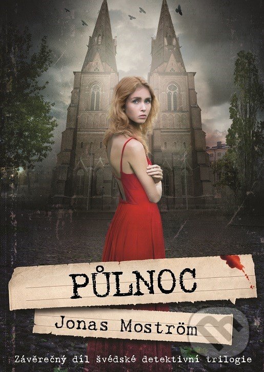 Kniha: Půlnoc (Jonas Moström). XYZ, 2018 Kniha: Půlnoc (Jonas Moström). XYZ, 2018