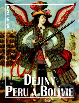 Kniha: Dějiny Peru a Bolívie (Bohumil Roedl). Nakladatelství Lidové noviny, 2018 Kniha: Dějiny Peru a Bolívie (Bohumil Roedl). Nakladatelství Lidové noviny, 2018