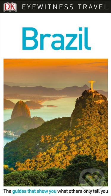 Kniha: Brazil (Dorling Kindersley). Dorling Kindersley, 2018 Kniha: Brazil (Dorling Kindersley). Dorling Kindersley, 2018