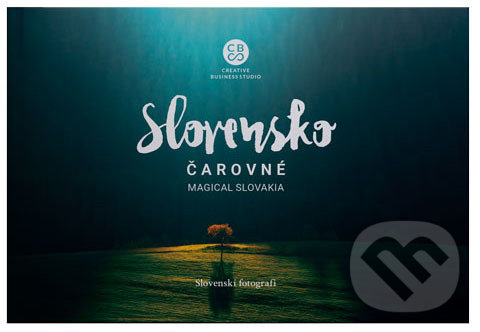 Kniha: Čarovné Slovensko - Magical Slovakia (Slovenskí fotografi). CBS, 2018 Kniha: Čarovné Slovensko - Magical Slovakia (Slovenskí fotografi). CBS, 2018