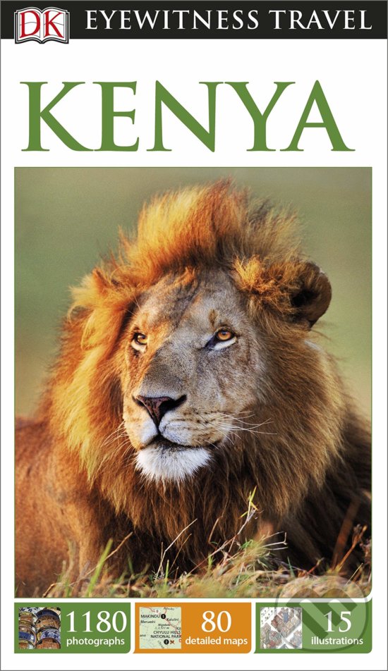 Kniha: Kenya (DK Eyewitness). Dorling Kindersley, 2015 Kniha: Kenya (DK Eyewitness). Dorling Kindersley, 2015