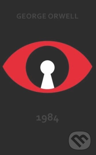 Kniha: 1984 (George Orwell). Vintage, 2018 Kniha: 1984 (George Orwell). Vintage, 2018