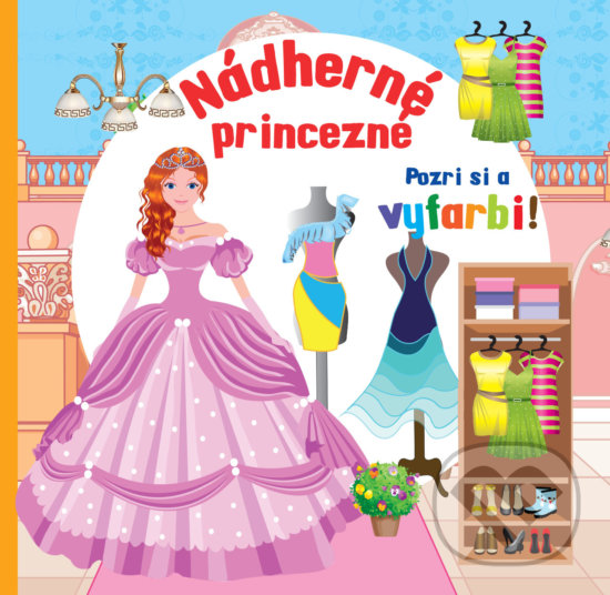 Kniha: Nádherné princezné (Foni book). Foni book, 2017 Kniha: Nádherné princezné (Foni book). Foni book, 2017