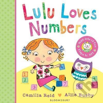 Kniha: Lulu Loves Numbers (Camilla Reid). Bloomsbury, 2015 Kniha: Lulu Loves Numbers (Camilla Reid). Bloomsbury, 2015