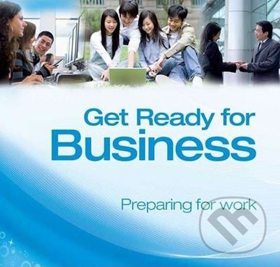 Kniha: Get Ready for Business 2: Class Audio CD (Andrew Vaughan). Pan Macmillan, 2009 Kniha: Get Ready for Business 2: Class Audio CD (Andrew Vaughan). Pan Macmillan, 2009