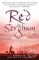 Kniha: Mo, Y: Red Sorghum (Mo Yan). , 2003 Kniha: Mo, Y: Red Sorghum (Mo Yan). , 2003