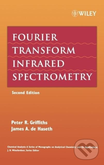 Kniha: Fourier Transform Infrared Spectrometry (Griffiths). John Wiley & Sons, 2007 Kniha: Fourier Transform Infrared Spectrometry (Griffiths). John Wiley & Sons, 2007