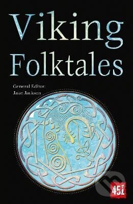 Kniha: Viking Folktales (K. J. Jackson). Flame Tree Publishing, 2021 Kniha: Viking Folktales (K. J. Jackson). Flame Tree Publishing, 2021