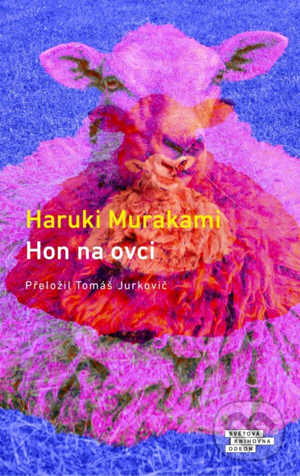 Kniha: Hon na ovci (Haruki Murakami). Odeon CZ, 2026 Kniha: Hon na ovci (Haruki Murakami). Odeon CZ, 2026