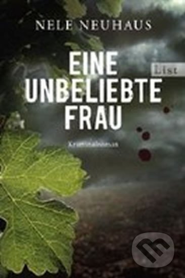 Kniha: Eine Unbeliebte Frau (Nele Neuhausová). , 2009 Kniha: Eine Unbeliebte Frau (Nele Neuhausová). , 2009