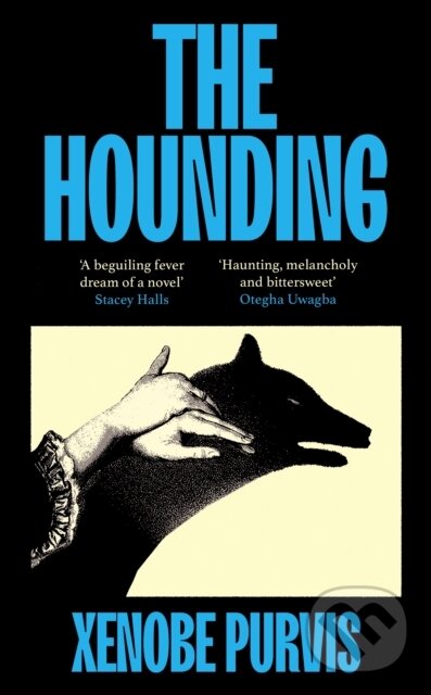 Kniha: The Hounding (Xenobe Purvis). Cornerstone, 2025 Kniha: The Hounding (Xenobe Purvis). Cornerstone, 2025