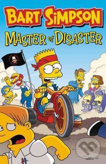 Kniha: Bart Simpson - Master of Disaster (Matt Groening). HarperCollins, 2016 Kniha: Bart Simpson - Master of Disaster (Matt Groening). HarperCollins, 2016