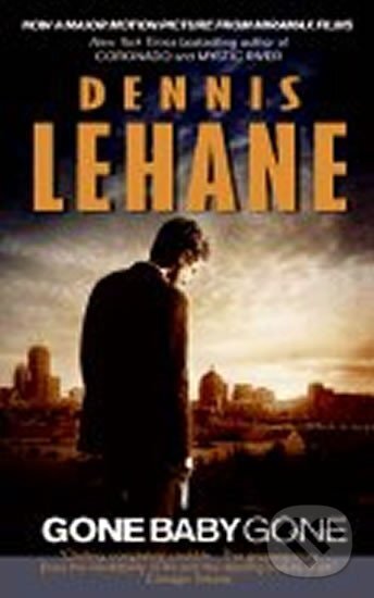 Kniha: Gone Baby Gone (). Kniha: Gone Baby Gone ().