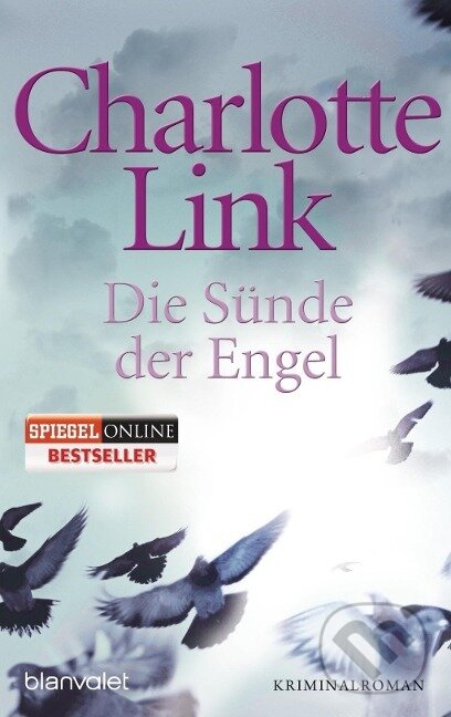 Kniha: Die Sünde der Engel (Charlotte Link). , 2009 Kniha: Die Sünde der Engel (Charlotte Link). , 2009