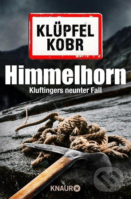 Kniha: Himmelhorn (Volker Klüpfel). Knaur Taschenbuch Verlag, 2017 Kniha: Himmelhorn (Volker Klüpfel). Knaur Taschenbuch Verlag, 2017