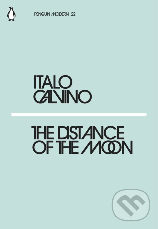 The Distance of the Moon - Italo Calvino, Penguin Books, 2018
