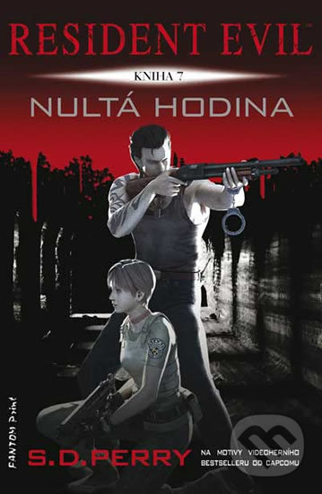 Kniha: Nultá hodina (S.D. Perry). FANTOM Print, 2018 Kniha: Nultá hodina (S.D. Perry). FANTOM Print, 2018